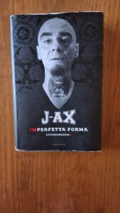 Il mio libro della settimana: “Imperfetta forma” di J-Ax