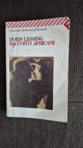 Il mio libro della settimana: “Racconti africani” di Doris Lessing