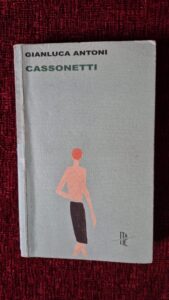 Il mio libro della settimana: “Cassonetti” di Gianluca Antoni