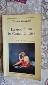 Il mio libro della settimana: “La macchina in corsia undici” di Charles Willeford