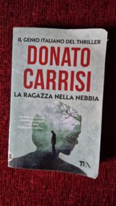 Il mio libro della settimana: “La ragazza nella nebbia” di Donato Carrisi